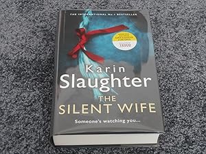 Imagen del vendedor de THE SILENT WIFE: EXCLUSIVE UK FIRST EDITION HARDCOVER WITH BONUS SHORT STORY CO-WRITTEN WITH LEE CHILD a la venta por Books for Collectors
