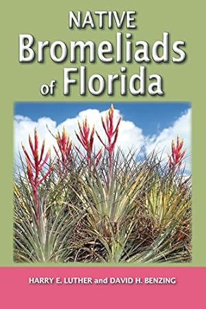 Imagen del vendedor de Native Bromeliads of Florida [Soft Cover ] a la venta por booksXpress