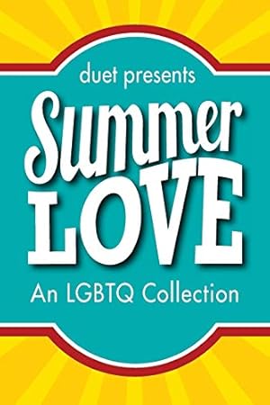 Seller image for Summer Love by Ella J. Ash, Rachel Blackburn, H.J. Coulter, Caroline Hanlin, Suzey Ingold, Rachel Davidson Leigh, S.J. Martin, Amy Stilgenbauer, Naomi Tajedler [Perfect Paperback ] for sale by booksXpress