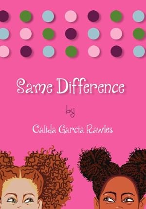 Bild des Verkufers fr Same Difference by Rawles, Calida Garcia [Paperback ] zum Verkauf von booksXpress