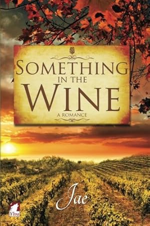 Seller image for Something in the Wine [Soft Cover ] for sale by booksXpress