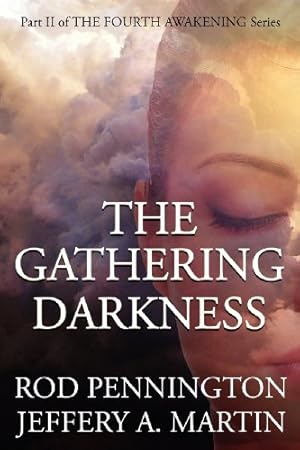 Imagen del vendedor de The Gathering Darkness (The Fourth Awakening Series) [Soft Cover ] a la venta por booksXpress