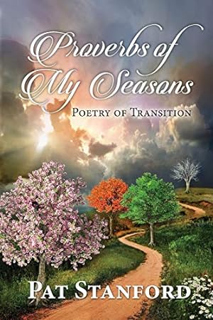 Seller image for Proverbs of My Seasons: Poetry of Transition [Soft Cover ] for sale by booksXpress