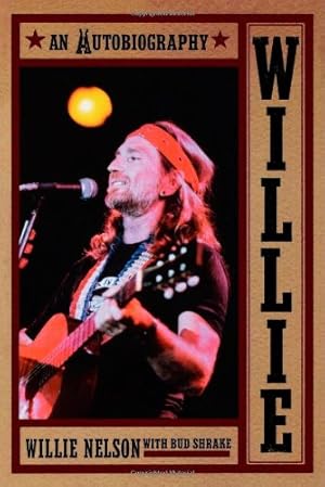 Seller image for Willie: An Autobiography by Nelson, Willie, Shrake, Bud [Paperback ] for sale by booksXpress