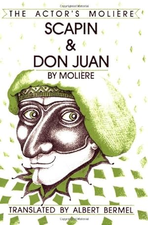Imagen del vendedor de Scapin & Don Juan: The Actor's Moliere (Applause Books) by Moliere [Paperback ] a la venta por booksXpress