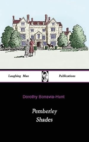 Immagine del venditore per Pemberley Shades by Bonavia-Hunt, D. A., Bonavia-Hunt, Dorothy [Paperback ] venduto da booksXpress