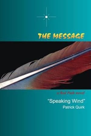Immagine del venditore per The Message by Quirk, Patrick [Paperback ] venduto da booksXpress