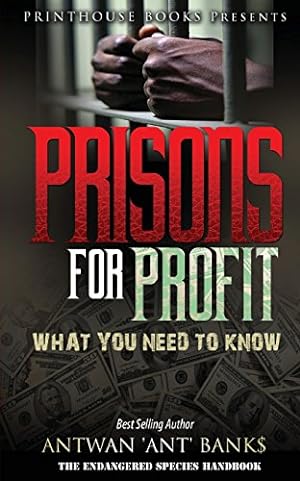 Immagine del venditore per Prisons for Profit: What you need to know! by BANK$, ANTWAN 'ANT ' [Paperback ] venduto da booksXpress