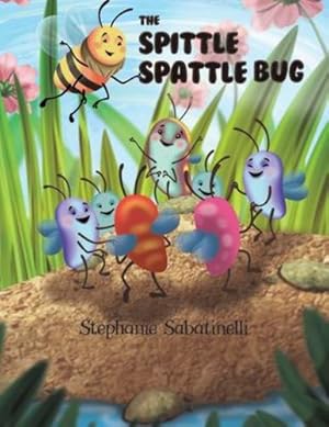 Image du vendeur pour The Spittle Spattle Bug by Stephanie Sabatinelli [Paperback ] mis en vente par booksXpress
