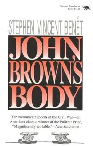Image du vendeur pour John Brown's Body by Stephen Vincent Benet [Paperback ] mis en vente par booksXpress