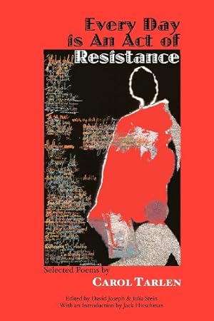 Seller image for Every Day is an Act of Resistance by Tarlen, Carol [Paperback ] for sale by booksXpress