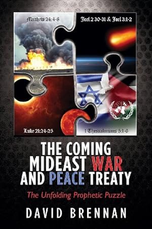 Seller image for The Coming Mideast War and Peace Treaty by Brennan, David [Paperback ] for sale by booksXpress