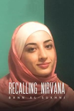 Seller image for Recalling Nirvana by Al-Sukhni, Bann [Paperback ] for sale by booksXpress