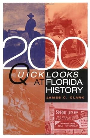 Seller image for 200 Quick Looks at Florida History [Soft Cover ] for sale by booksXpress