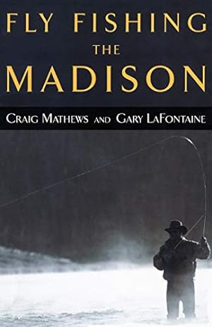 Bild des Verkufers fr Fly Fishing the Madison [Soft Cover ] zum Verkauf von booksXpress