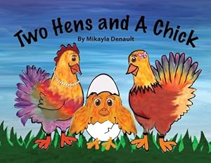 Seller image for Two Hens and A Chick [Soft Cover ] for sale by booksXpress