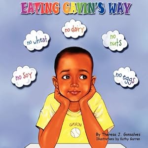 Seller image for Eating Gavin's Way by Gonsalves, Theresa J. [Paperback ] for sale by booksXpress