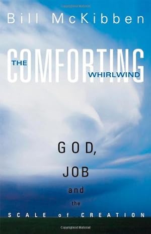 Seller image for The Comforting Whirlwind: God, Job, and the Scale of Creation [Soft Cover ] for sale by booksXpress