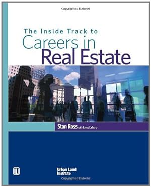 Immagine del venditore per The Inside Track to Careers in Real Estate by Ross, Stan, Carberry, James [Paperback ] venduto da booksXpress