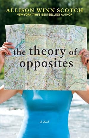 Seller image for The Theory of Opposites by Scotch, Allison Winn [Paperback ] for sale by booksXpress