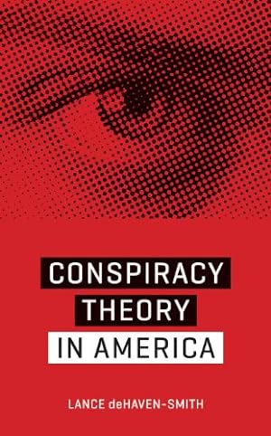 Seller image for Conspiracy Theory in America (Discovering America) by deHaven-Smith, Lance [Paperback ] for sale by booksXpress