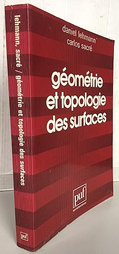 Géométrie et topologie des surfaces