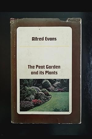 The Peat Garden and its Plants (Helen Dillon's copy)