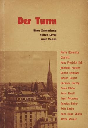 Immagine del venditore per Der Turm. Eine Sammlung neuer Lyrik und Prosa. venduto da Georg Fritsch Antiquariat