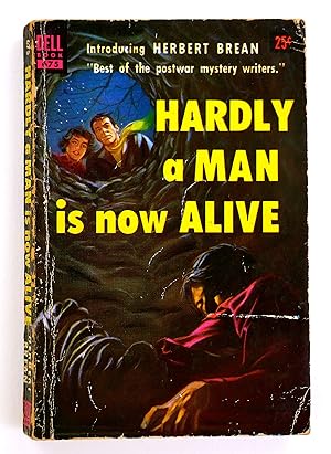 Imagen del vendedor de Hardly a Man Is Now Alive a la venta por Black Falcon Books