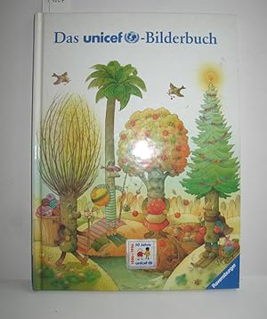 Bild des Verkufers fr Das unicef - Bilderbuch zum Verkauf von Antiquariat Zinnober