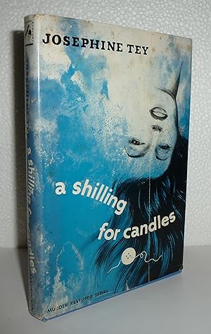 Seller image for A Shilling for Candles for sale by Sekkes Consultants