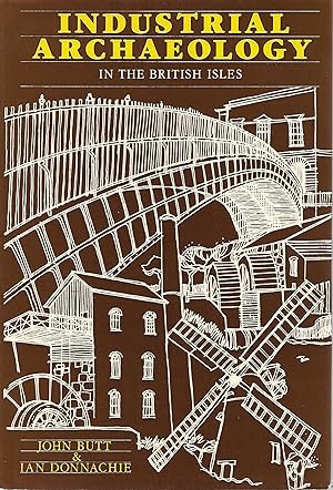 Seller image for Industrial Archaeology in the British Isles for sale by Cher Bibler