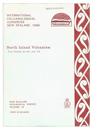 Imagen del vendedor de North Island Volcanism, Tour Guides A1, A4, and C3 (New Zealand Geological Survey Record 12). a la venta por The Bookworm