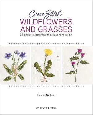 Image du vendeur pour Cross Stitch Wildflowers and Grasses (Paperback) mis en vente par Grand Eagle Retail