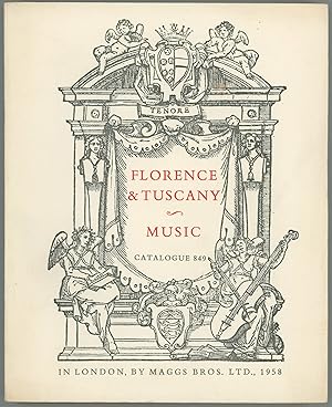 Bild des Verkufers fr Florence & Tuscany. Music. Catalogue No. 849 zum Verkauf von Kaaterskill Books, ABAA/ILAB