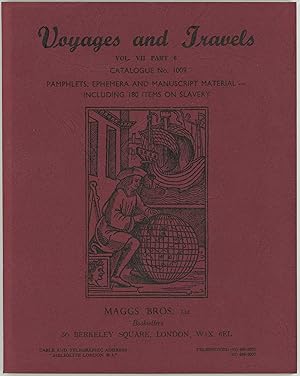 Voyages and Travels. Vol. VII Part 6 Catalogue No. 1009. Pamphlets, Ephemera and Manuscript Mater...