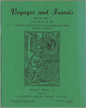 Voyages and Travels. Vol. VII Part 3 Catalogue No. 989. British Colonization in Australasia and N...