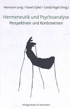 Seller image for Hermeneutik und Psychoanalyse : Perspektiven und Kontroversen. for sale by Fundus-Online GbR Borkert Schwarz Zerfa