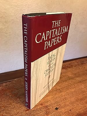 Imagen del vendedor de The Capitalism Papers: Fatal Flaws of an Obsolete System a la venta por Chris Duggan, Bookseller