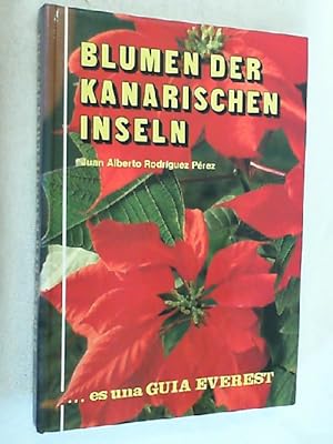 Seller image for Blumen der Kanarischen Inseln. for sale by Versandantiquariat Christian Back
