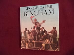 Seller image for George Caleb Bingham. for sale by BookMine