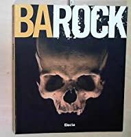 Immagine del venditore per Barock: Art, Science, Faith And Technology In The Contemporary Age venduto da RECYCLIVRE