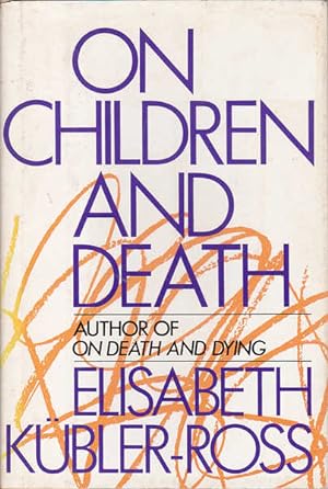 Seller image for On Children and Death for sale by Goulds Book Arcade, Sydney