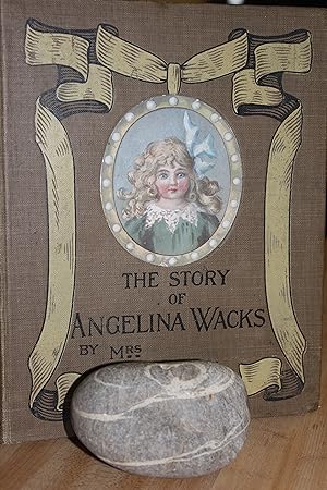 Seller image for The Story of Angelina Wacks for sale by Wagon Tongue Books