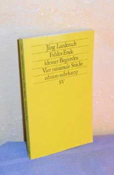 Imagen del vendedor de Fahles Ende kleiner Begierden - Vier minimale Stcke a la venta por AnimaLeser*Antiquariat