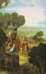 Die gestohlene Zunge.