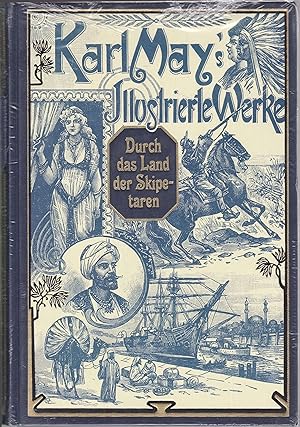 Durch das Land der Skipetaren. Reiseerlebnisse. Mit den zeitgenössischen Illustrationen von Josef...