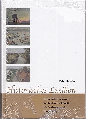 Historisches Lexikon der bildenden Künstler für Cuxhaven und Umgebung