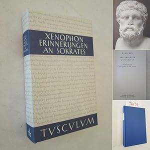Erinnerungen an Sokrates. Griechisch und deutsch, herausgegeben von Peter Jaerisch * mit O r i g ...