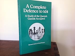 Seller image for Complete Defence to 1d4: Study of the Queen's Gambit Accepted (Pergamon chess series) for sale by Bishops Green Books